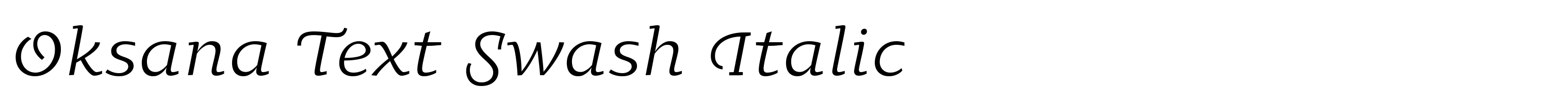 Oksana Text Swash Italic